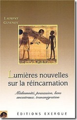 Lumières nouvelles sur la réincarnation