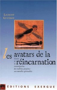Les avatars de la réincarnation