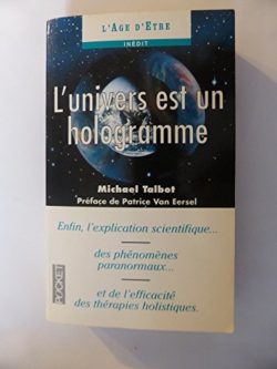 L'univers est un hologramme - Michael Talbot